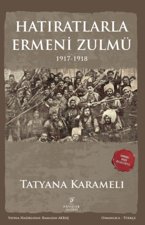 Hatıratlarla Ermeni Zulmü (1917-1918) kitap kapağı